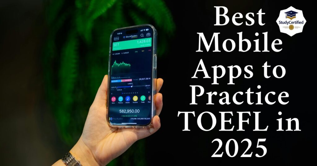 best-mobile-apps-to-practice-toefl-in-2025